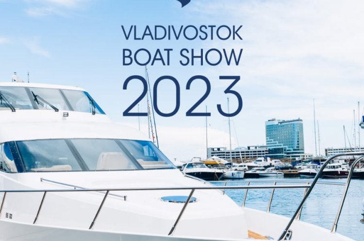 Vladivostok Boat Show 2023: лучшие идеи этого лета!